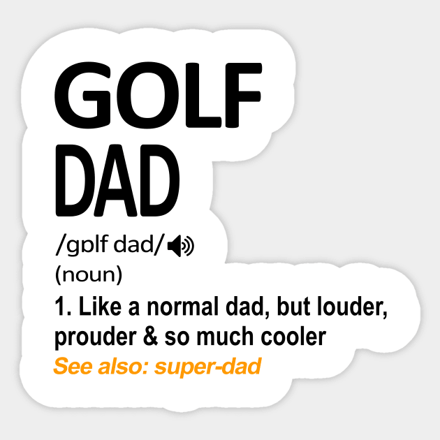 Golf Dad Definition Sticker by heryes store